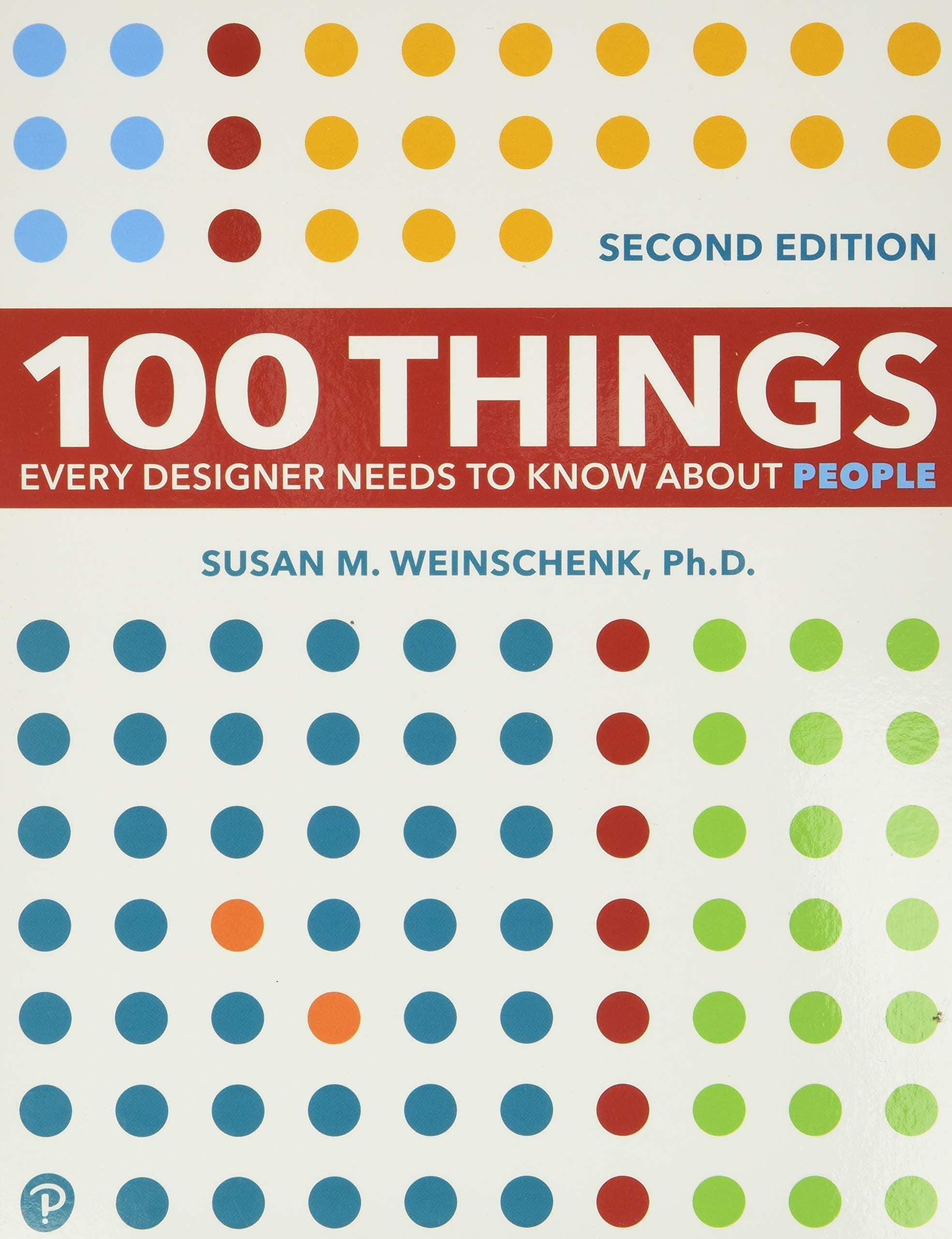 100 Things Every Designer Needs to Know About People book cover image